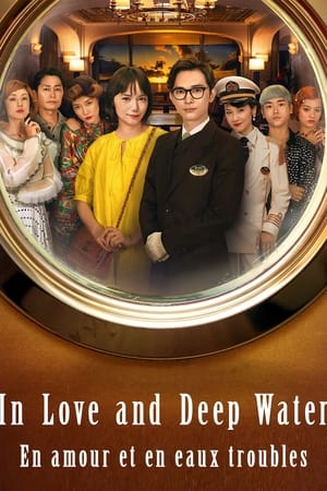 Regarder In Love and Deep Water en streaming complet