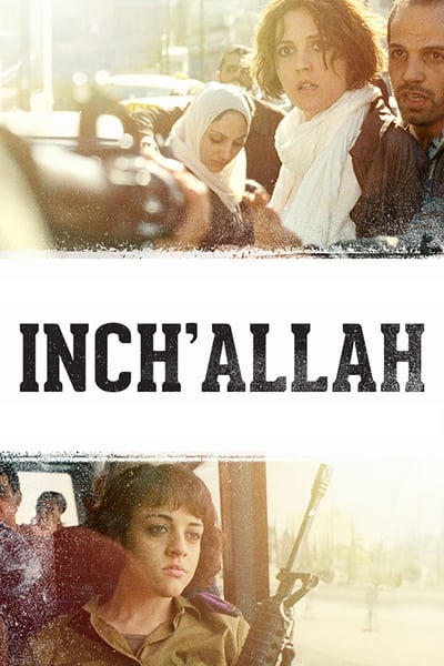 Regarder Inch'Allah en streaming complet