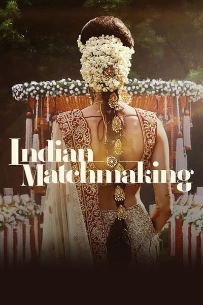 Regarder Indian Matchmaking - Saison 2 en streaming complet