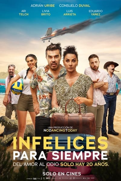 Regarder Infelices para Siempre en streaming complet