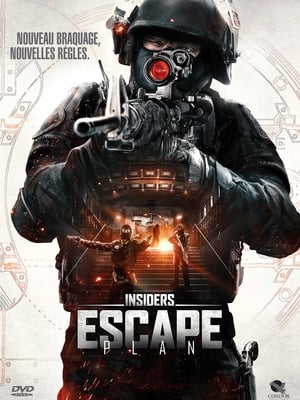 Regarder Insiders : Escape Plan en streaming complet