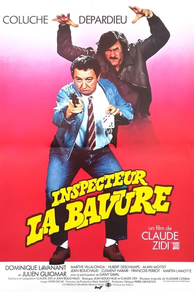 Regarder Inspecteur La Bavure en streaming complet