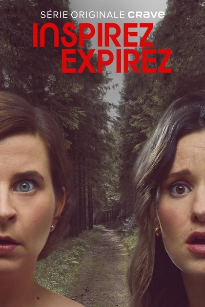 Regarder Inspirez Expirez - Saison 1 en streaming complet
