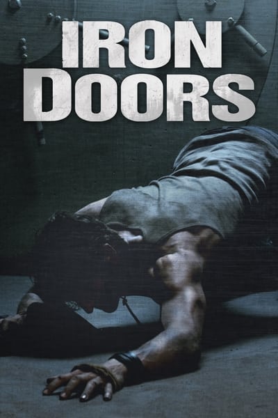 Regarder Iron Doors en streaming complet