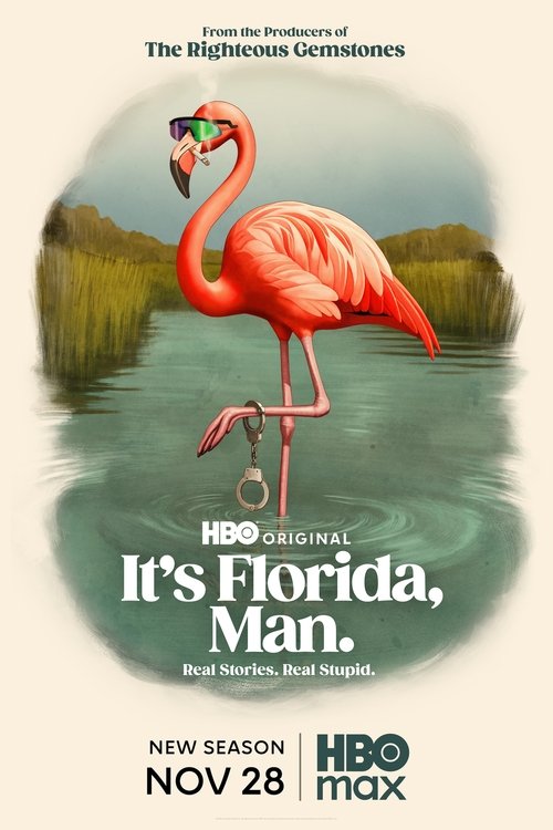 Regarder It's Florida, Man. - Saison 2 en streaming complet