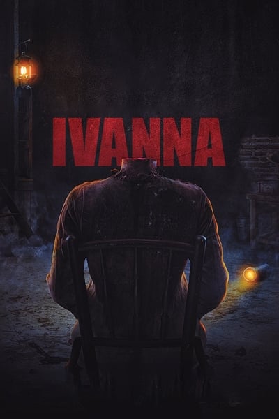 Regarder Ivanna en streaming complet