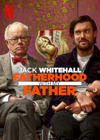 Regarder Jack Whitehall: Fatherhood with My Father - Saison 1 en streaming complet
