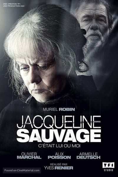 Regarder Jacqueline Sauvage: c'était lui ou moi - Saison 1 en streaming complet