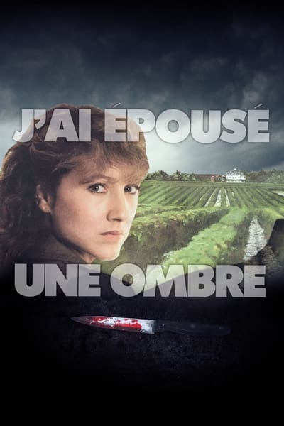 Regarder J'ai épousé une ombre en streaming complet
