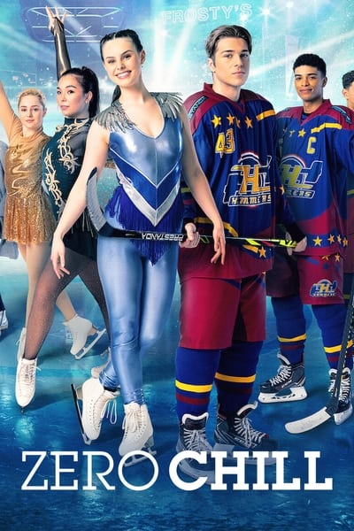 Regarder Jamais Froid Aux Yeux (Zero Chill) - Saison 1 en streaming complet