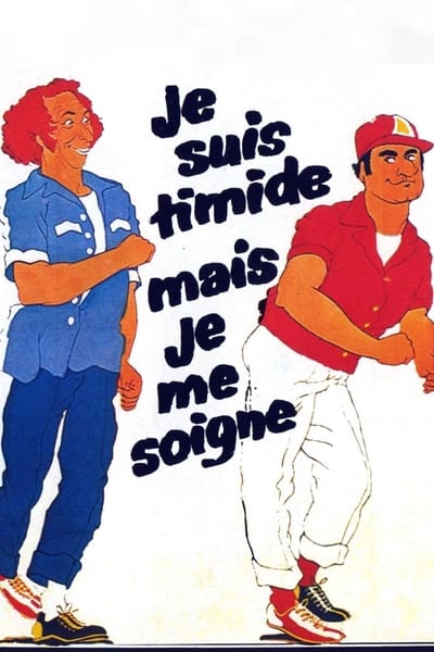Regarder Je suis timide mais je me soigne en streaming complet