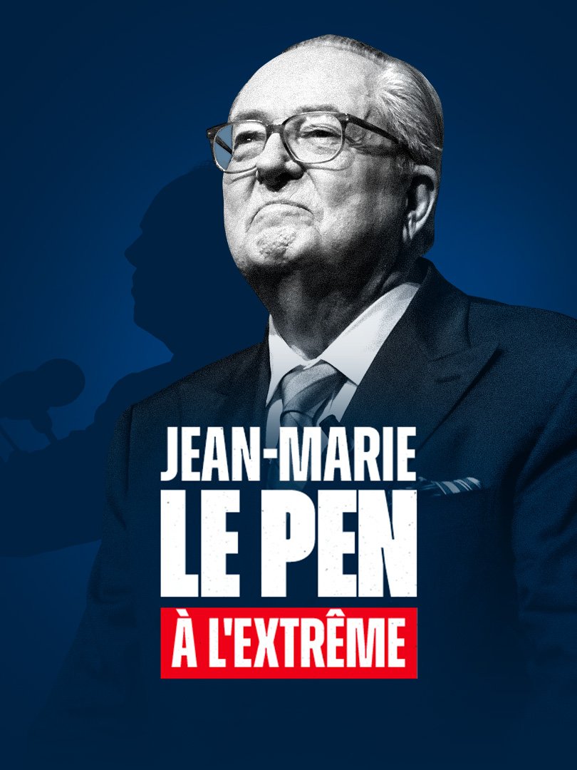 Regarder Jean-Marie Le Pen : À l'extrême en streaming complet