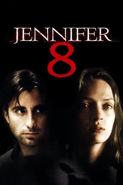 Regarder Jennifer 8 en streaming complet
