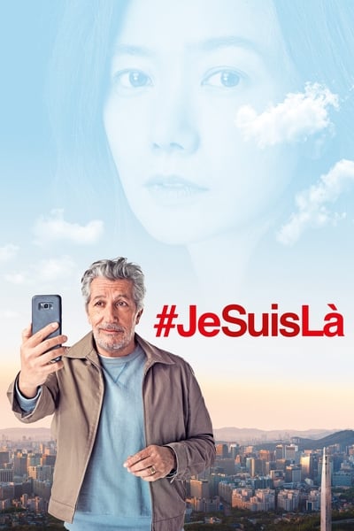 Regarder #JeSuisLà en streaming complet