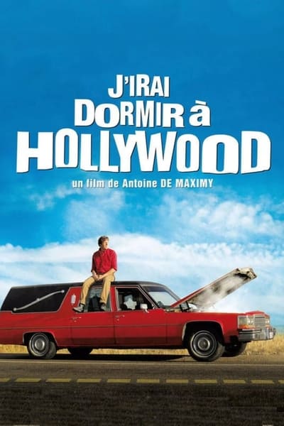 Regarder J'irai dormir à Hollywood en streaming complet
