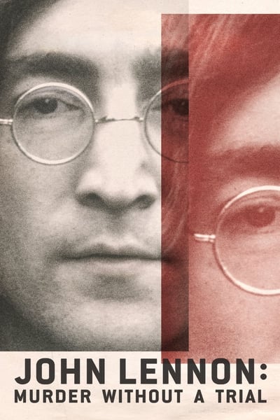 Regarder John Lennon : un homicide sans procès - Saison 1 en streaming complet