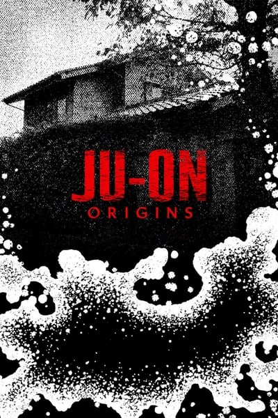 Regarder Ju-On: Les Origines - Saison 1 en streaming complet