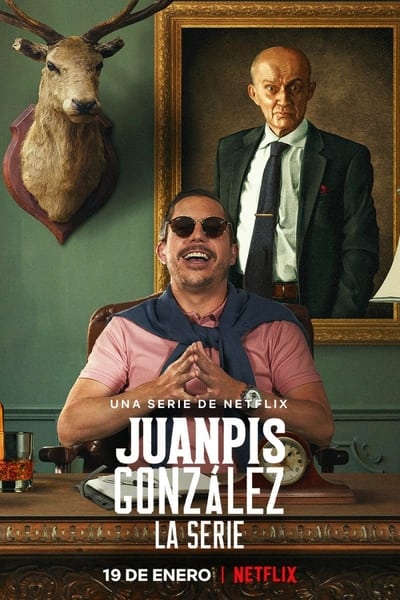 Regarder Juanpis González: The Series - Saison 1 en streaming complet