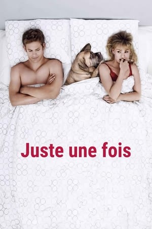 Regarder Juste une fois ! en streaming complet
