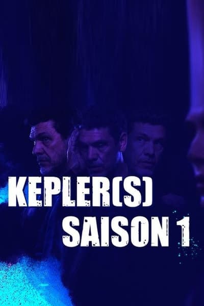 Regarder Kepler(s) - Saison 1 en streaming complet