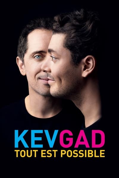 Regarder Kev Adams & Gad Elmaleh - Kev Gad, Tout est possible en streaming complet