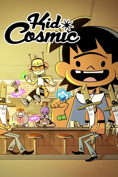 Regarder Kid Cosmic - Saison 1 en streaming complet
