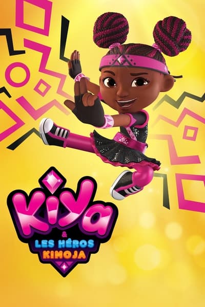 Regarder Kiya et les héros de Kimoja - Saison 1 en streaming complet