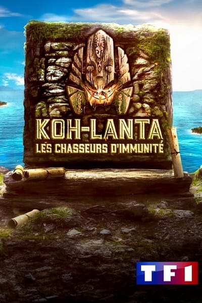 Regarder Koh-Lanta 2024 : Les Chasseurs d'Immunité en streaming complet