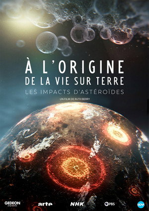 Regarder À l'origine de la vie : Les Impacts d'astéroïdes en streaming complet
