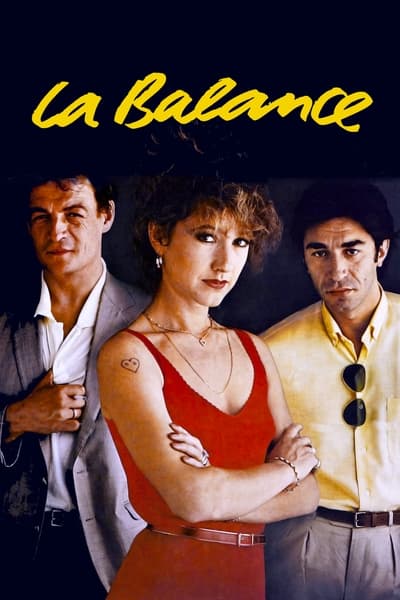 Regarder La Balance en streaming complet