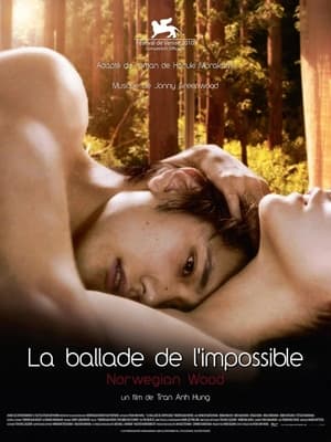 Regarder La Ballade de l'Impossible - Norwegian Wood en streaming complet