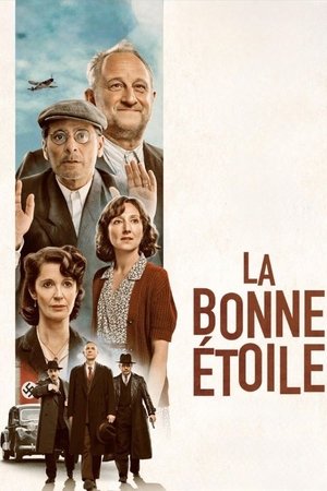 Regarder La Bonne Étoile en streaming complet