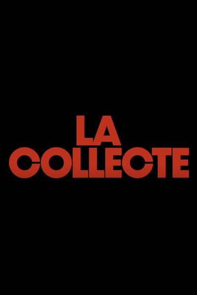 Regarder La collecte - Saison 1 en streaming complet