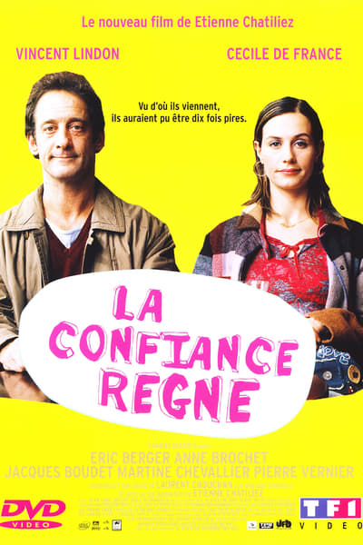 Regarder La confiance règne en streaming complet