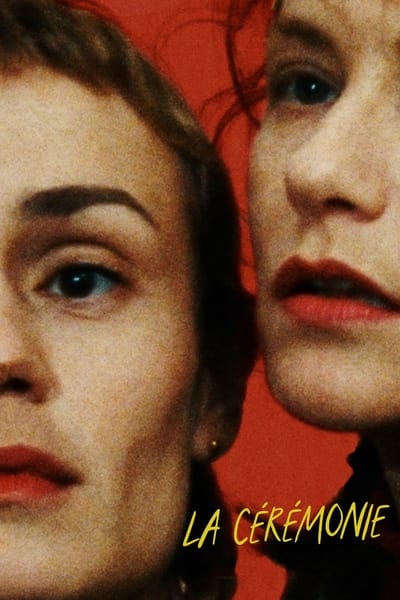 Regarder La Cérémonie en streaming complet