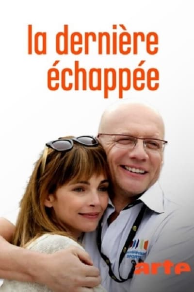 Regarder La dernière échappée en streaming complet