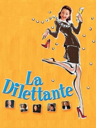 Regarder La Dilettante en streaming complet