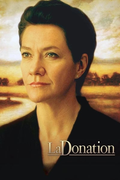 Regarder La Donation en streaming complet