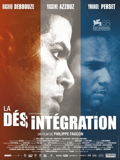 Regarder La Désintégration en streaming complet