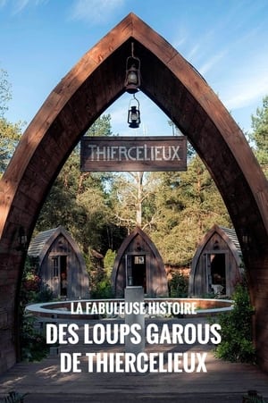 Regarder La fabuleuse histoire des Loups-garous de Thiercelieux en streaming complet