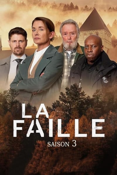 Regarder La Faille - Saison 3 en streaming complet