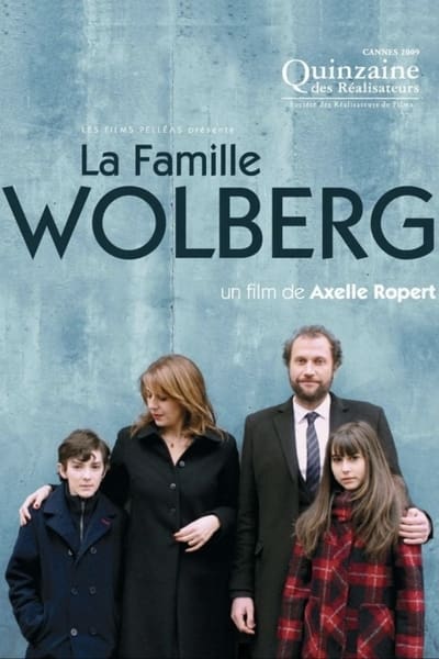 Regarder La Famille Wolberg en streaming complet