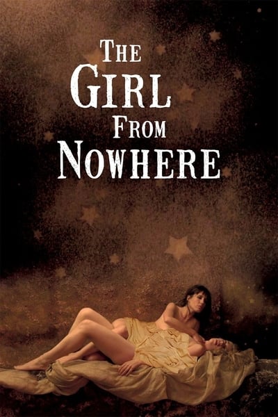Regarder La Fille de nulle part en streaming complet
