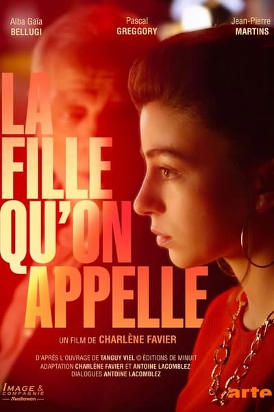 Regarder La Fille Qu'on Appelle en streaming complet