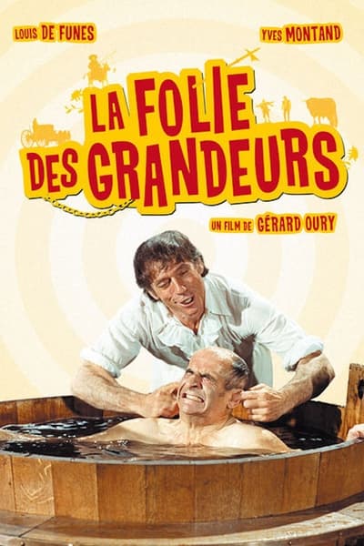 Regarder La Folie des grandeurs en streaming complet