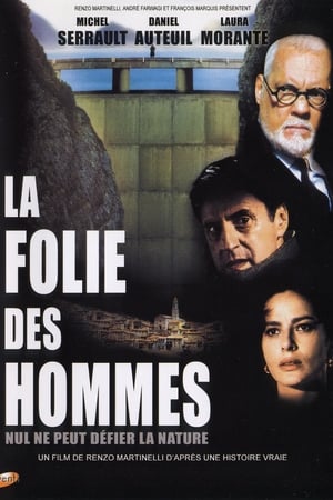 Regarder La Folie des hommes en streaming complet
