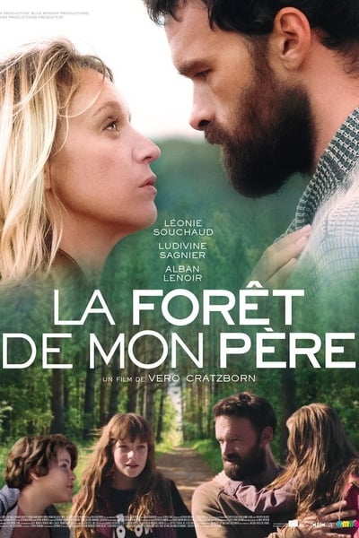 Regarder La Forêt de mon père en streaming complet