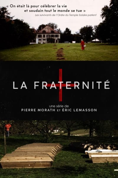 Regarder La Fraternité - Saison 1 en streaming complet