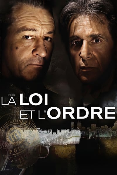 Regarder La Loi et l'Ordre en streaming complet