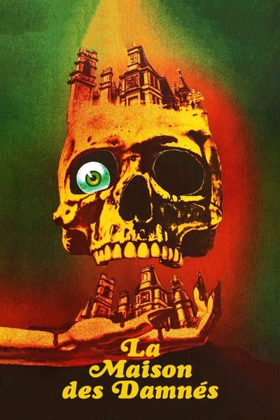 Regarder La Maison des damnés en streaming complet